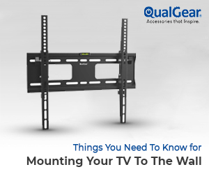   Things You Need To Know for Mounting Your TV To The Wall